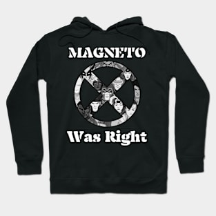 Magneto-Was-Right Hoodie